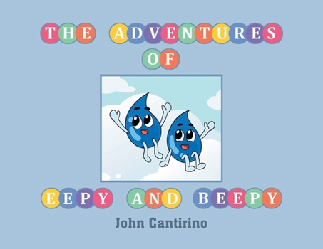 Paperback The Adventures of Eepy and Beepy Book