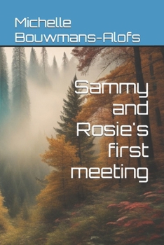 Paperback Sammy and Rosie's first meeting Book