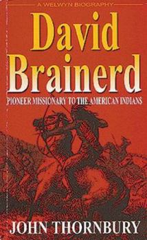 Paperback David Brainerd - Pioneer Missionary to the American Indians Book