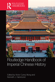 Paperback Routledge Handbook of Imperial Chinese History Book