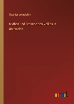 Paperback Mythen und Bräuche des Volkes in Österreich [German] Book
