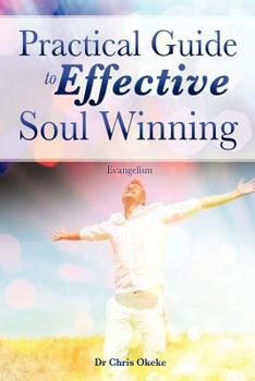 Paperback Practical Guide to Effective Soul Winning. Book
