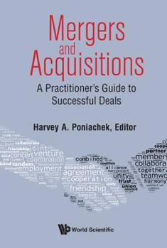Hardcover Mergers & Acquisitions: A Practitioner's Guide to Successful Book