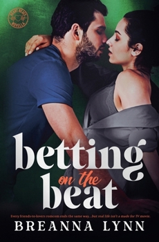 Betting on the Beat (Heart Beats)