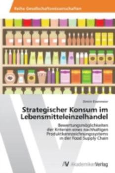 Paperback Strategischer Konsum im Lebensmitteleinzelhandel [German] Book