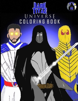 Paperback Dark Titan Universe: Coloring Book