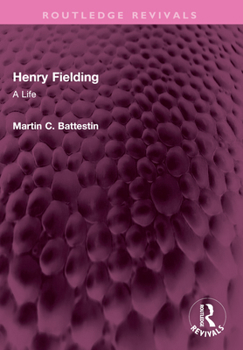 Paperback Henry Fielding: A Life Book