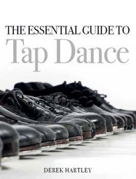 Paperback Essential Guide to Tap Dance Book