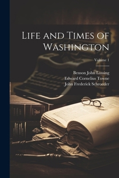 Paperback Life and Times of Washington; Volume 1 Book