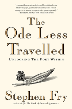 Paperback The Ode Less Travelled: Unlocking the Poet Within Book