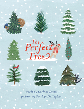Hardcover The Perfect Tree: A Picture Book