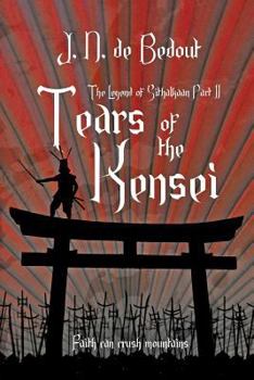 Tears of the Kensei - Book #2 of the Legend of Sithalkaan