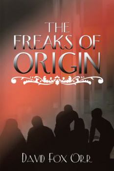 Paperback The Freaks of Origin Book
