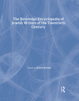 Hardcover The Routledge Encyclopedia of Jewish Writers of the Twentieth Century Book