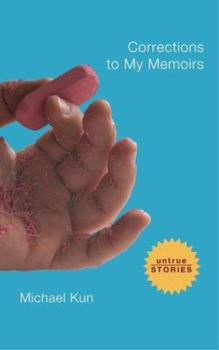 Hardcover Corrections to My Memoirs: Collected Stories Book