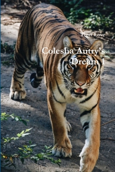 Paperback Colesha Autry's Dream 1 Book