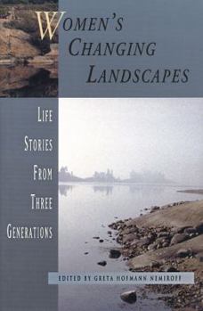 Paperback Women's Changing Landsapes: Life Stories from Three Generations Book