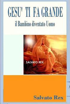 Paperback Gesu Ti Fa Grande [Italian] Book