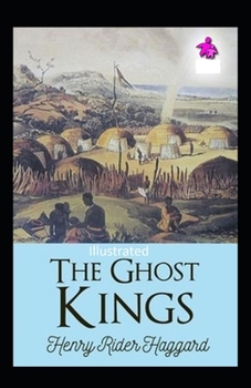 The Ghost Kings Illustrated