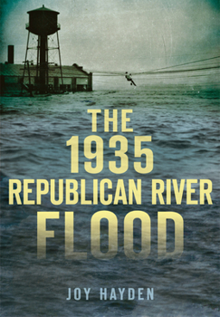 Paperback The 1935 Republican River Flood Book