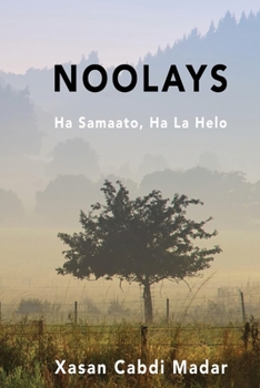 Paperback Noolays: Ha samaato, Ha la helo Book