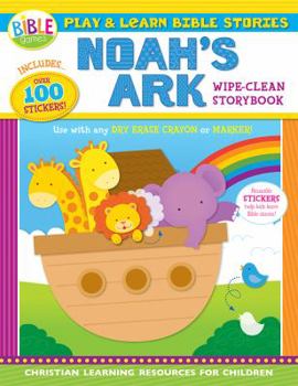 Paperback Play and Learn Bible Stories: Noah's Ark: Wipe-Clean Storybook (I'm Learning the Bible Activity Book) Book