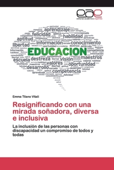 Paperback Resignificando con una mirada soñadora, diversa e inclusiva [Spanish] Book