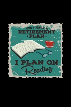 Paperback Retirement plan on reading: 6x9 READING - grid - squared paper - notebook - notes Book