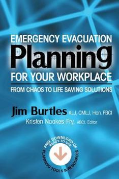 Paperback Emergency Evacuation Planning for Your Workplace: From Chaos to Life-Saving Solutions Book