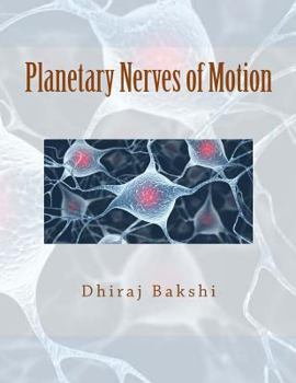Paperback Planetary Nerves of Motion (Karmic Law of Astrophysics and Motion of Time) Book