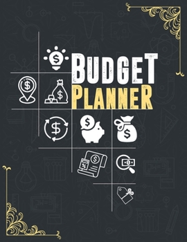 Budget Planner: Finance Monthly and Weekly Budget Planner Expense Tracker Bill Organizer Journal Notebook | Budget Planning (Budget Worksheets)