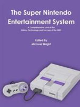 Paperback The Super Nintendo Entertainment System Book