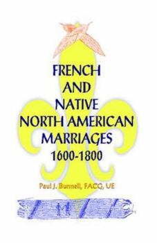 Paperback French and Native North American Marriages, 1600-1800 Book