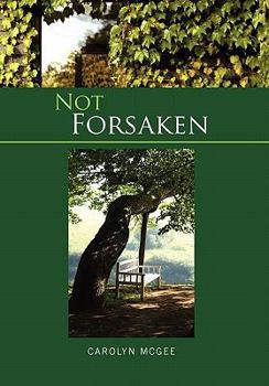 Paperback Not Forsaken Book