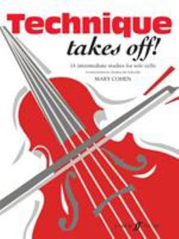 Paperback Technique Takes Off! for Cello Book