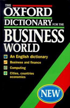 Paperback The Oxford Dictionary for the Business World Book