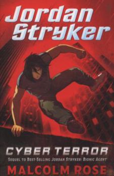 Cyber Terror: Jordan Stryker - Book #2 of the Jordan Stryker