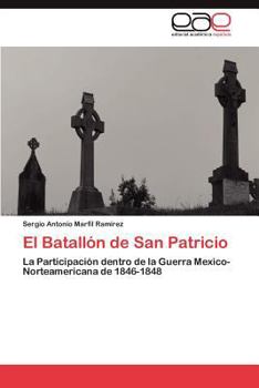 Paperback El Batallon de San Patricio [Spanish] Book