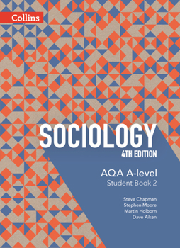 Paperback Aqa A-Level Sociology - Student Book 2: 4th Edition Book