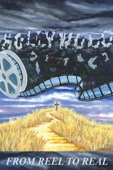 Paperback From Reel to Real: An Epic Journey from Addiction to Recovery and Redemption Book