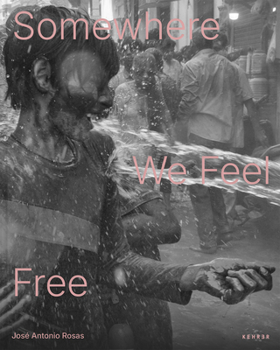 Somewhere We Feel Free