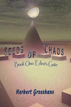 Seeds of Chaos Book 1 - Book #1 of the Seeds of Chaos