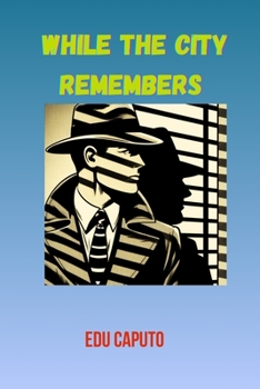 Paperback While the City Remembers Book