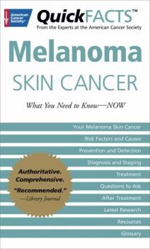 Paperback Melanoma Skin Cancer: What You Need to Know-NOW Book