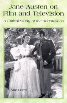 Paperback Jane Austen on Film and Television: A Critical Study of the Adaptations Book