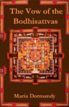 Paperback The Vow of the Bodhisattvas Book