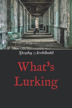 Paperback What's Lurking Book