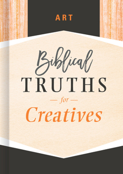 Hardcover Art: Biblical Truths for Creatives Book