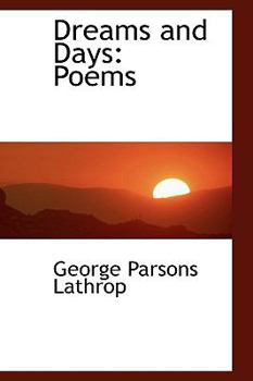 Paperback Dreams and Days: Poems Book