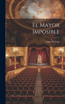 Hardcover El Mayor Imposible [Spanish] Book